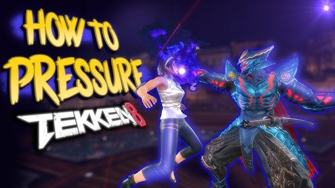 Tekken 8 how to apply pressure 1736059382 GameOLL