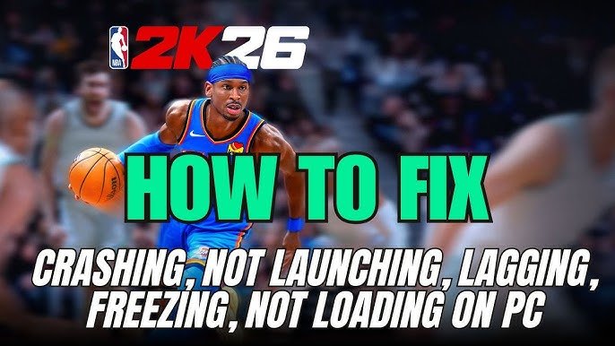 NBA 2K26 how to fix the game freezing on startup 1757109042 GameOLL
