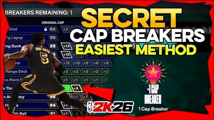 how to unlock cap breakers faster in NBA 2K26 1757109156 GameOLL